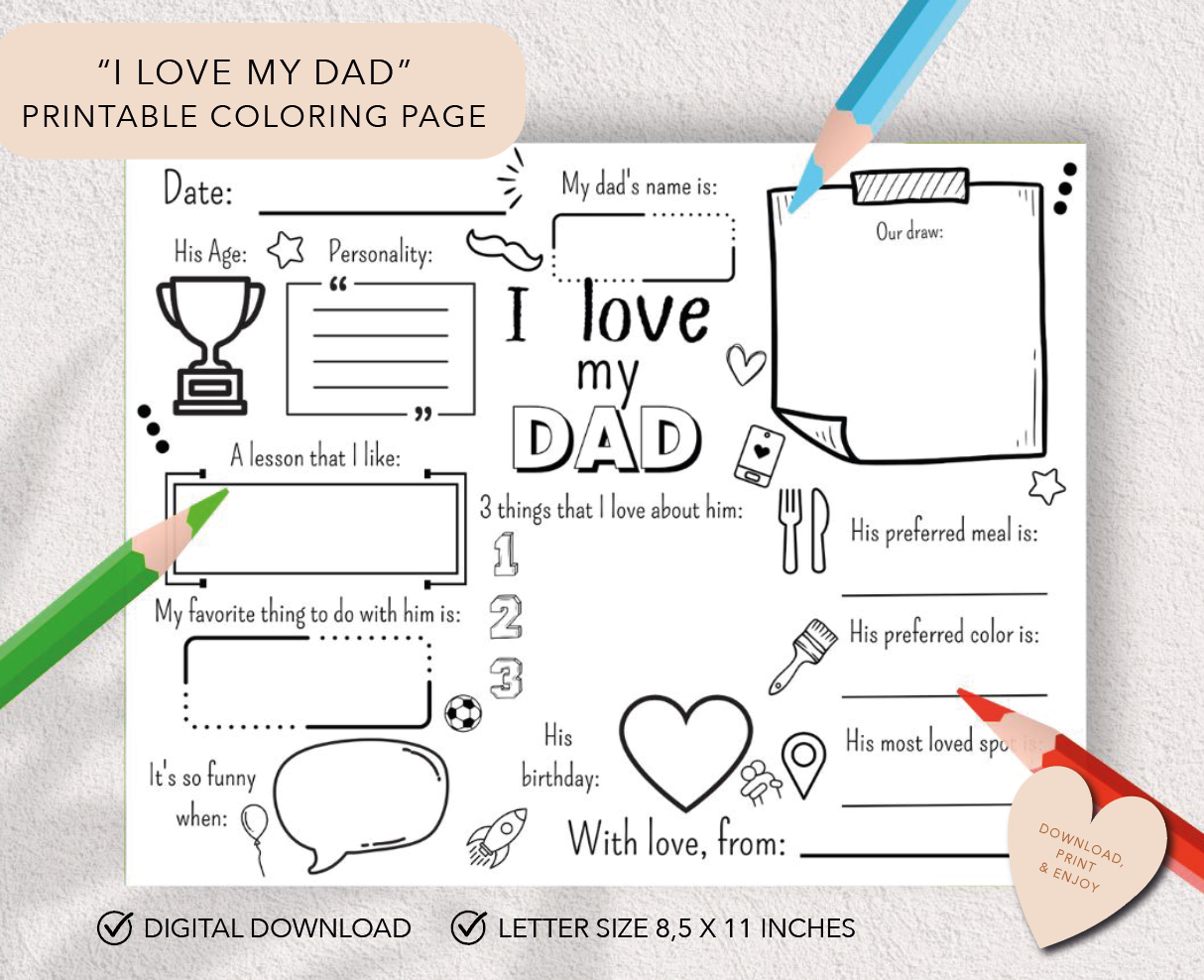 I love my dad printable, father's day gift, coloring page, questionnaire to fill in all about dad, dad birthday gift, printable dad gift